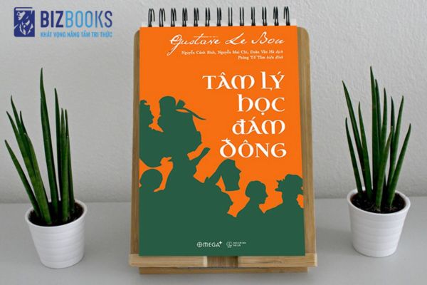 Đôi nét về cuốn sách “Tâm lý học đám đông"